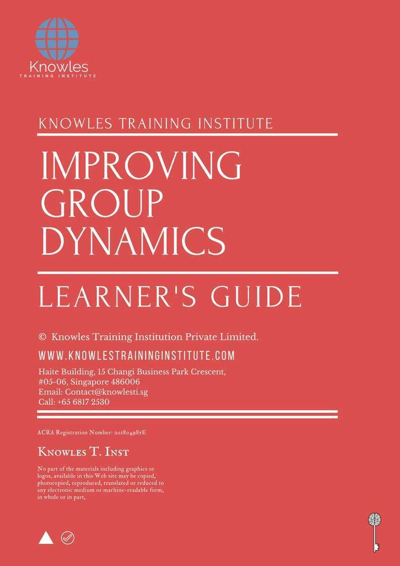 Improving Group Dynamics Training Course in Germany Learner’s Guide